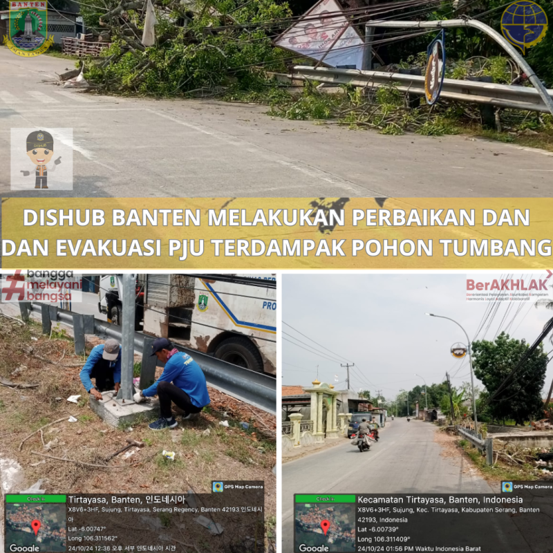 Dinas Perhubungan Provinsi Banten melakukan Evakuasi dan Perbaikan PJU Terdampak Pohon Tumbang