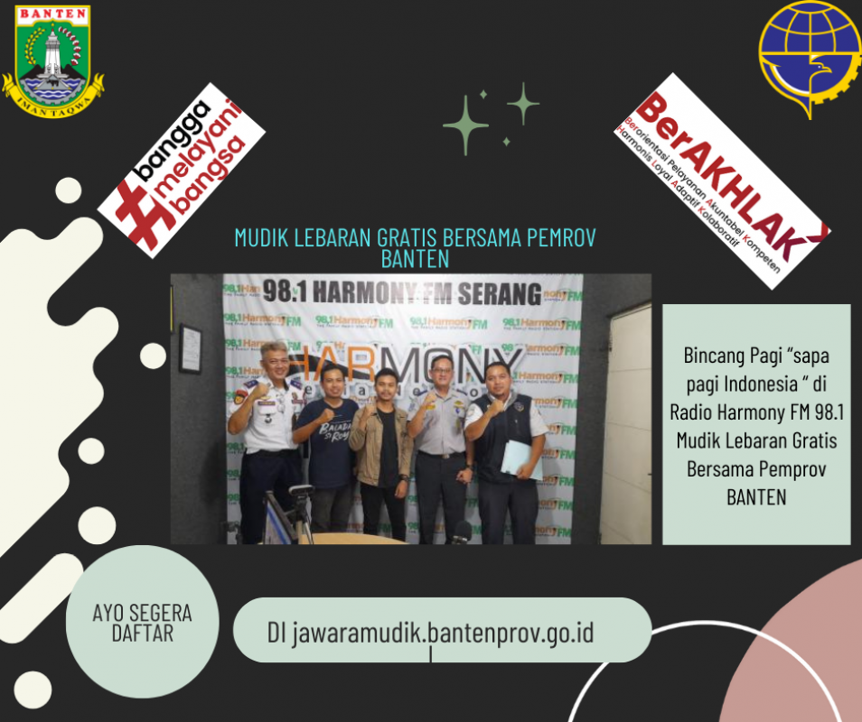 "SAPA PAGI INDONESIA" HARMONY FM BERSAMA DINAS PERHUBUNGAN PROVINSI BANTEN